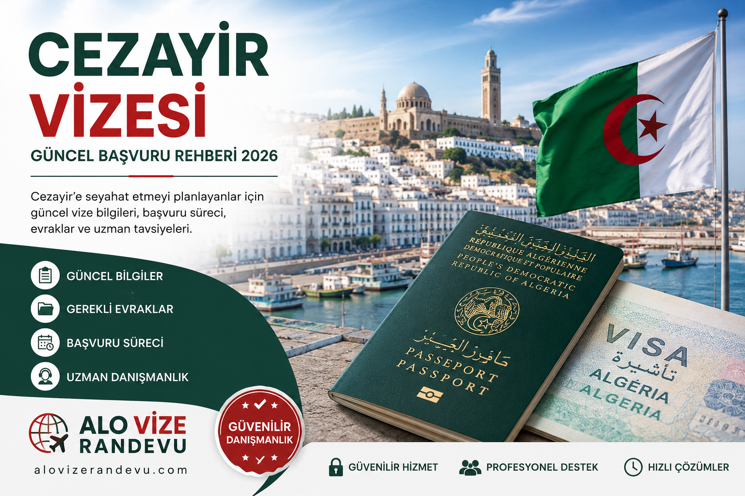 Cezayir Vizesi Başvurularında Yeni Dönem: 2026 Yılında Başvuru Yapacaklar İçin Güncel Rehber